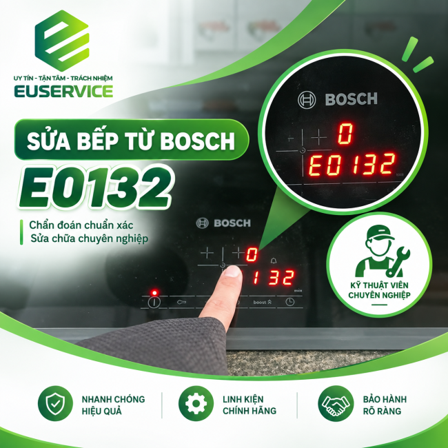 bosch e0132 nguyên nhân và cách sửa cùng euservice