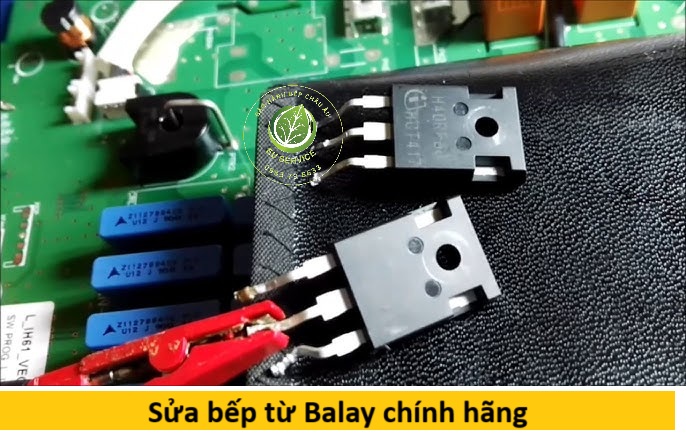sửa bếp từ Balay lỗi bo mạch công suất