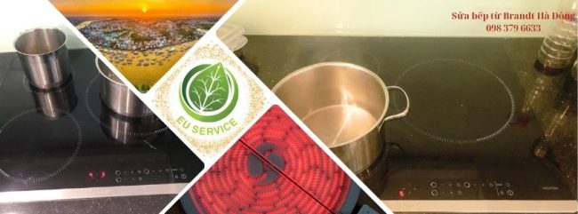 sửa chữa bếp từ Brandt tại nhà
