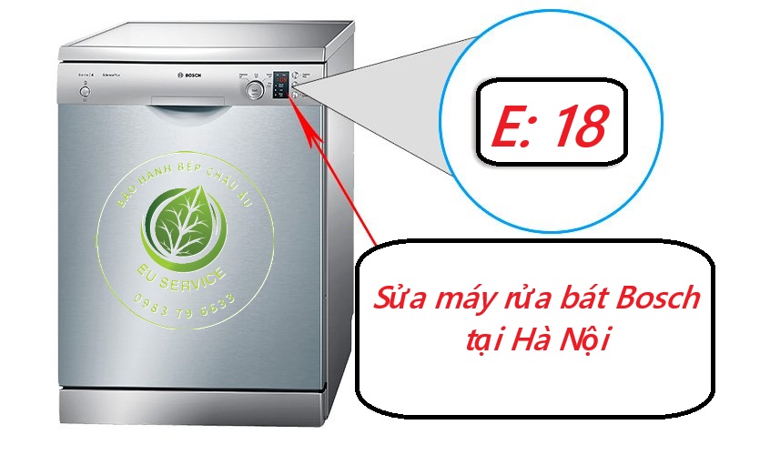 sửa máy rửa bát Bosch E18 tại hà nội