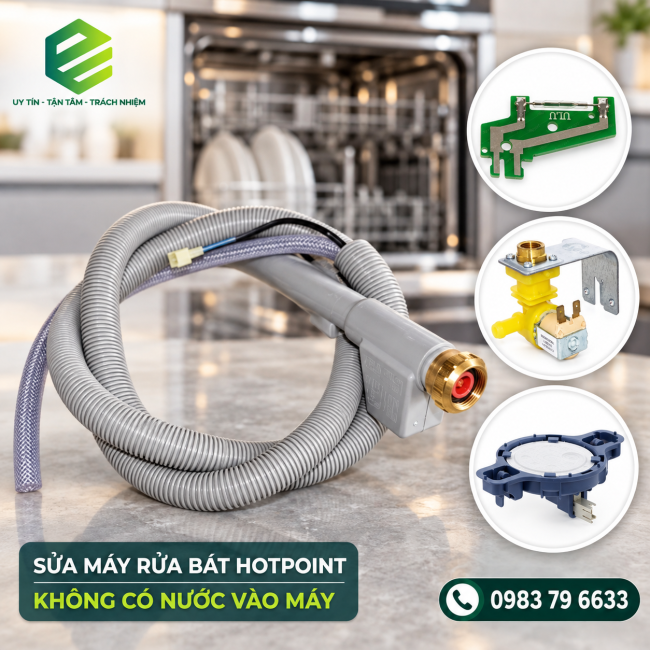 Sửa máy rửa bát Hotpoint không có nước vào máy, kiểm tra dây AquaStop, van cấp nước và cảm biến nước.