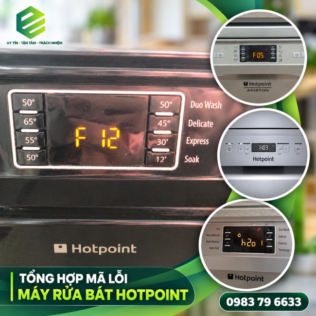 Tổng hợp mã lỗi máy rửa bát Hotpoint gồm F12, F05, F03 và H2O thường gặp.