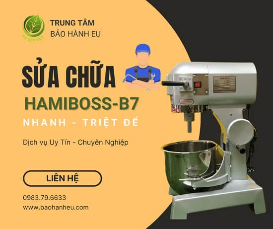 sửa chữa máy trộn bột Hamiboss-B7