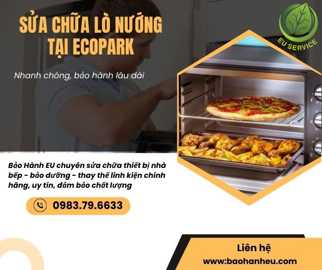 Sửa chữa lò nướng tại Ecopark