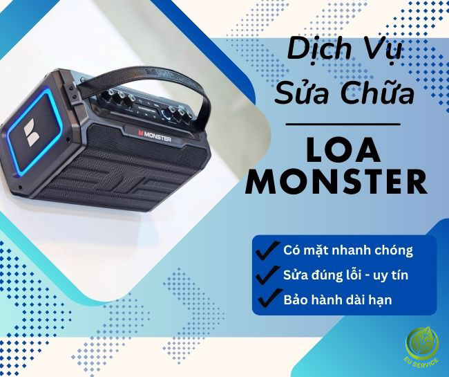 Sửa chữa loa Monster