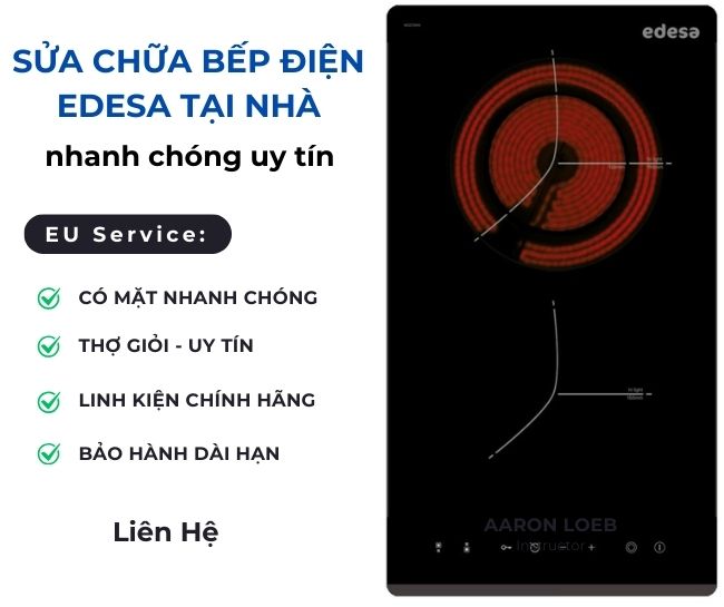 Sửa chữa bếp điện Edesa tại nhà nhanh chóng uy tín