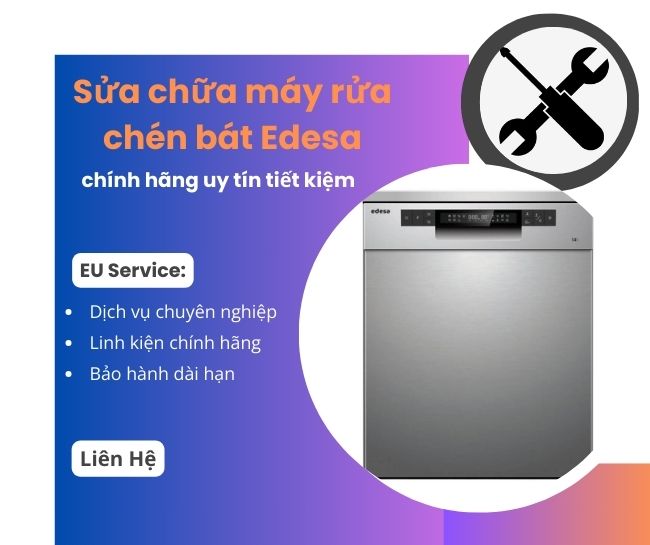 Sửa chữa máy rửa chén bát Edesa chính hãng uy tín tiết kiệm