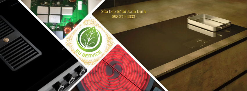 Sửa bếp từ tại nam định chính hãng giá rẻ
