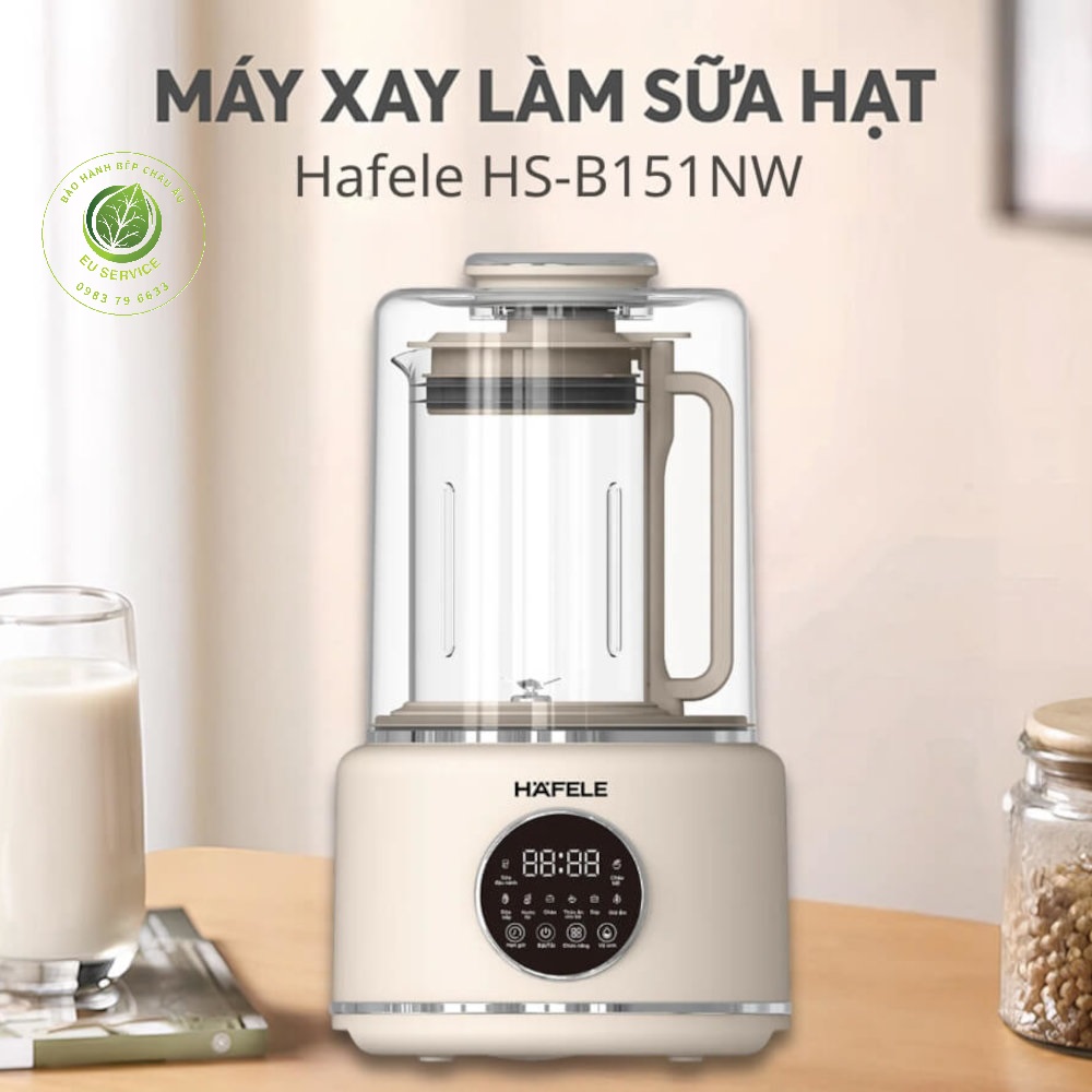 Sửa máy làm sữa hạt hafele chính hãng