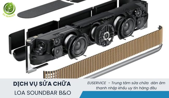 Dịch vụ sửa loa SoundBar B&O chuyên nghiệp có bảo hành