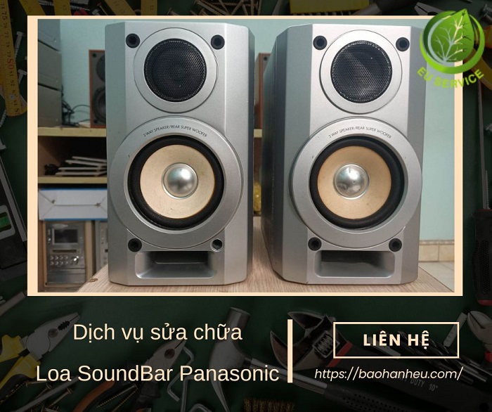 Sửa chữa loa SoundBar Panasonic chính hãng, bảo hành lâu dài