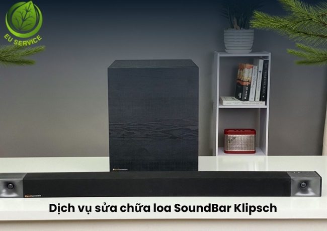 Trung tâm sửa loa SoundBar Klipsch uy tín, giá hợp lý