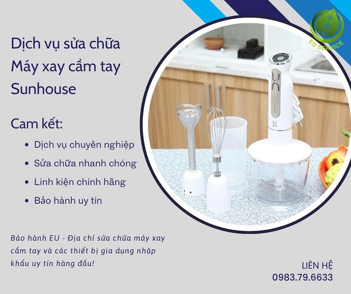 Sửa máy xay cầm tay Sunhouse uy tín, đội ngũ chuyên nghiệp