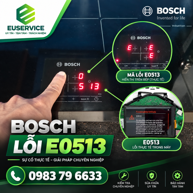 Sửa lỗi bếp từ Bosch E0513 tại nhà chuẩn lỗi